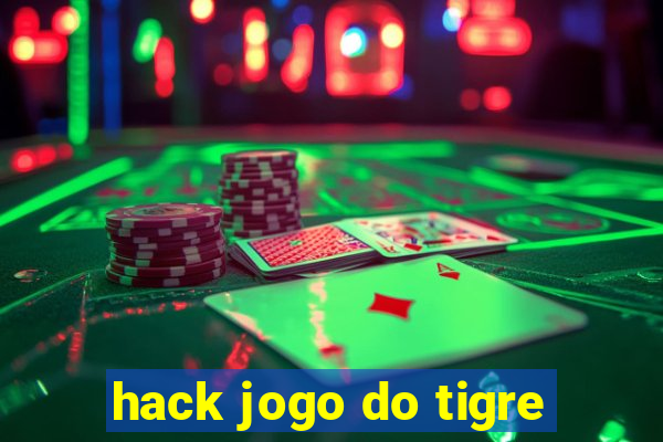 hack jogo do tigre